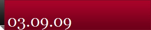 03.09.09