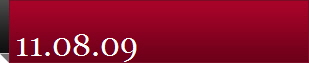 11.08.09