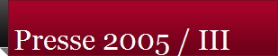 Presse 2005 / III