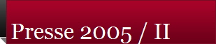 Presse 2005 / II
