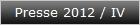 Presse 2012 / IV