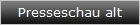 Presseschau alt